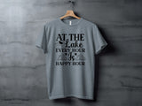 At The Lake Every Hour Is Happy Hour Graphic T-Shirt