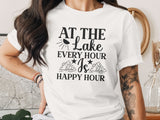 At The Lake Every Hour Is Happy Hour Graphic T-Shirt